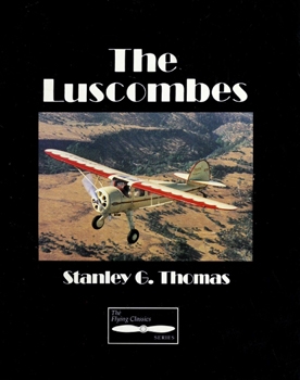 The Luscombes (Flying Classics Series)