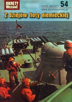 Z Dziejow Floty Niemieckiej (Okrety Wojenne Numer Specjalny 54)