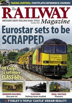 The Railway Magazine 2016-10