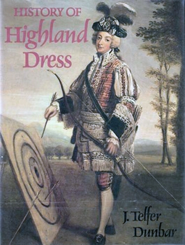 History of Highland Dress