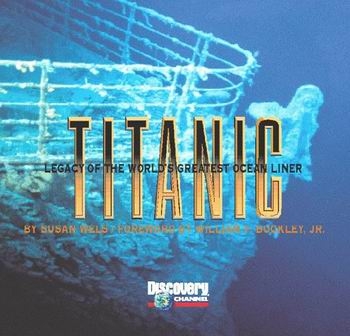 Titanic: Legacy of the World's Greatest Ocean Liner