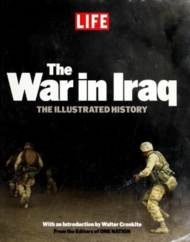 The War in Iraq: The Illustrated History