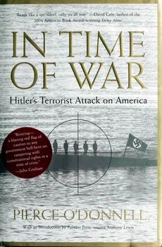 In Time of War: Hitler's Terrorist Attack on America