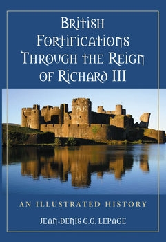 British Fortifications Through the Reign of Richard III