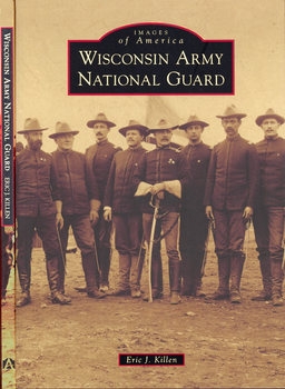 Wisconsin Army National Guard (Images of America)