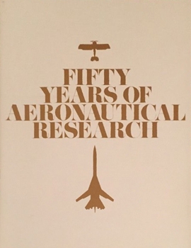 Fifty Years of Aeronautical Research