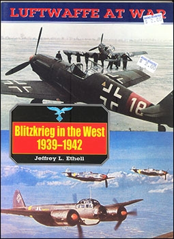 Luftwaffe at War - Blitzkrieg In The West 1939-1942