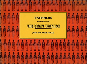 Uniforms Of The Light Brigade (JOHN & BORIS MOLLO)