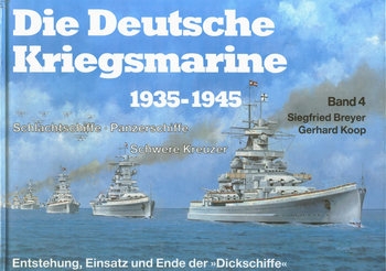Die Deutsche Kriegsmarine 1935-1945 Band 4