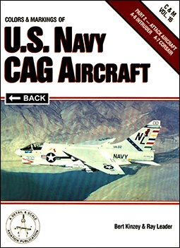 Colors & Markings of the U.S. Navy CAG Aircraft, Part 2: Attack Aircraft A-6 Intruder, A-7 Corsair