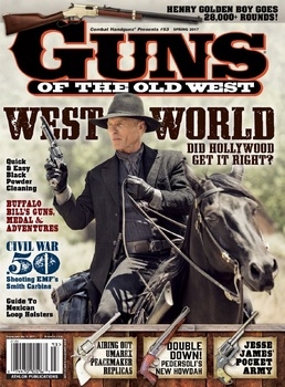 Guns Of The Old West - Spring 2017