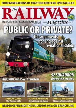 The Railway Magazine 2017-04