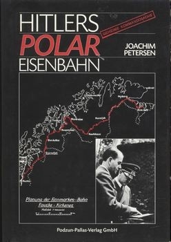 Hitlers Polar Eisenbahn