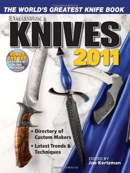 Knives 2011: The World's Greatest Knife Book