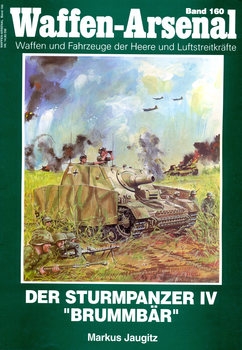 Der Sturmpanzer IV "Brummbar" (Waffen-Arsenal 160)