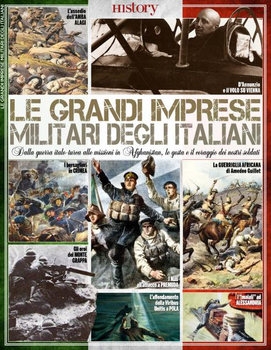 Le Grandi Imprese Militari Degli Italiani (BBC History Italia)