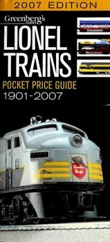 Lionel Trains Pocket Price Guide 1901-2007