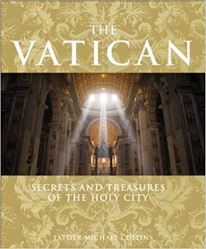 The Vatican: Secrets and Treasures of the Holy City (DK)