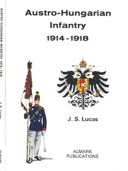 Austro-Hungarian Infantry 1914-1918