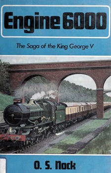 Engine 6000: The Saga of a Locomotive