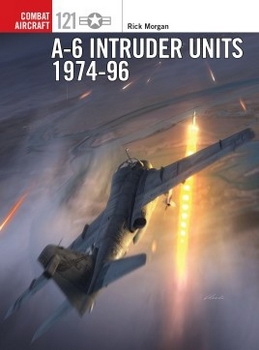 A-6 Intruder Units 1974-96 (Osprey Combat Aircraft 121)