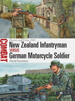 New Zealand Infantryman vs German Motorcycle Soldier (Osprey Combat 23)
