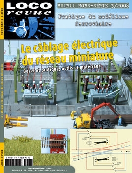 Le Cablage Electrique du Reseau Miniature (Loco Revue Hors-Serie 11)