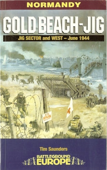 Gold Beach-JIG: JIG Sector and West - June 1944 (Battleground Europe)