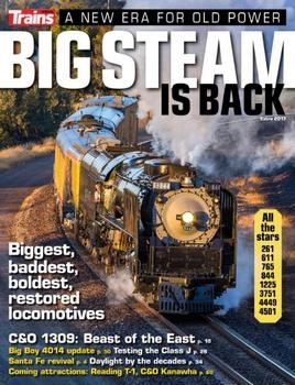 Big Steam is Back (Trains Magazine Special Edition No19)