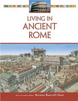 Living in Ancient Rome 