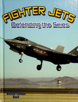 Jet Fighters: Defending the Skies