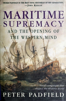 Maritime Supremacy and the Opening of the Western Mind