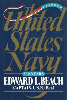 The United States Navy: 200 Years