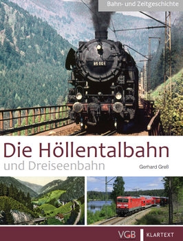 Die Hollentalbahn und Dreiseenbahn