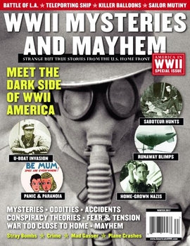 WWII Mysteries and Mayhem (America in WWII Special)