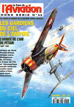 L’Armee de L’Air de Petain 1940-1942 (Le Fana de L’Aviation Hors Serie №11)