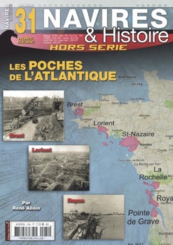 Les Poches de L’Atlantique (Navires & Histoire Hors-Serie №31)