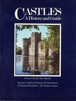 Castles: A History and Guide