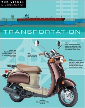 The Visual Dictionary of Transportation