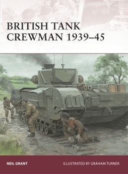 British Tank Crewman 1939-1945 (Osprey Warrior 183)