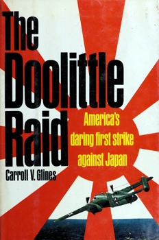 The Doolittle Raid: America's Daring First Strike Against Japan