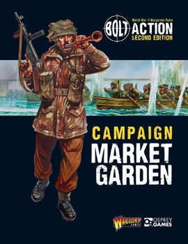 Campaign Market Garden (Bolt Action)