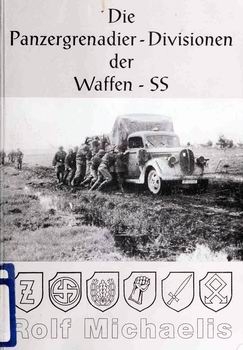 Die Panzergrenadier-Divisionen der Waffen-SS