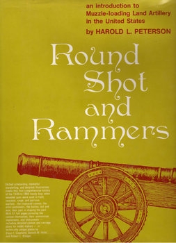 Round Shot and Rammers