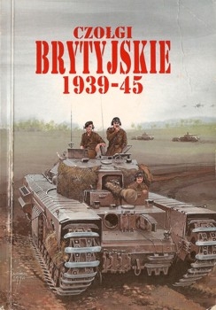 Czolgi brytyjskie 1939-1945