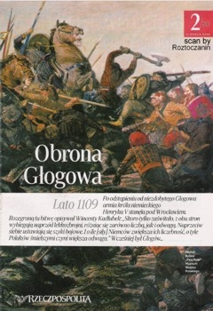 Obrona Glogowa - Zwyciestwa (Chwala) Oreza Polskego  2