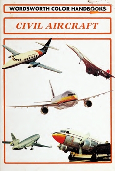 Civil Aircraft (A Wordsworth Handbook)