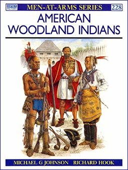 Osprey Men-at-Arms 228 - American Woodland Indians