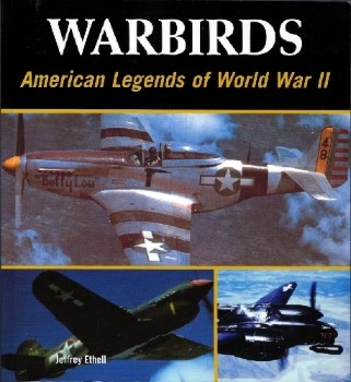 Warbirds: American Legends of World War II