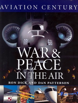 War and Peace in the Air (Aviation Century)